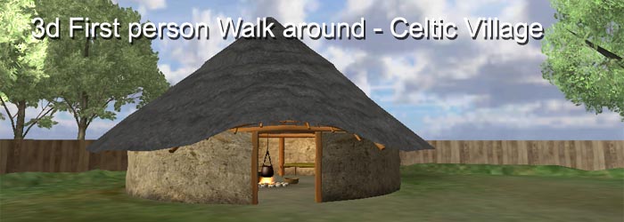 3d First Person RPG game like walkaround of a Celtic Village